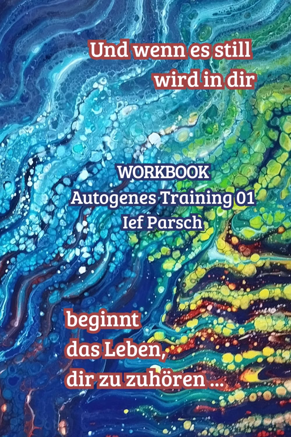 Autogenes Training 01 Workbook